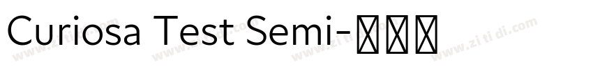 Curiosa Test Semi字体转换